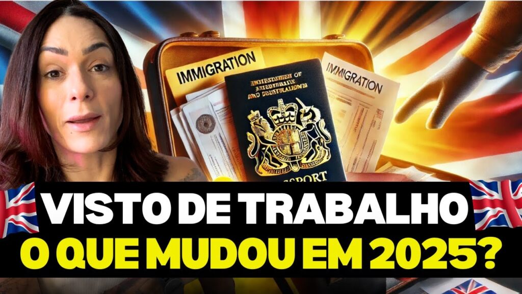 Trabalhar no REINO UNIDO em 2025: NOVAS REGRAS e Exigências!